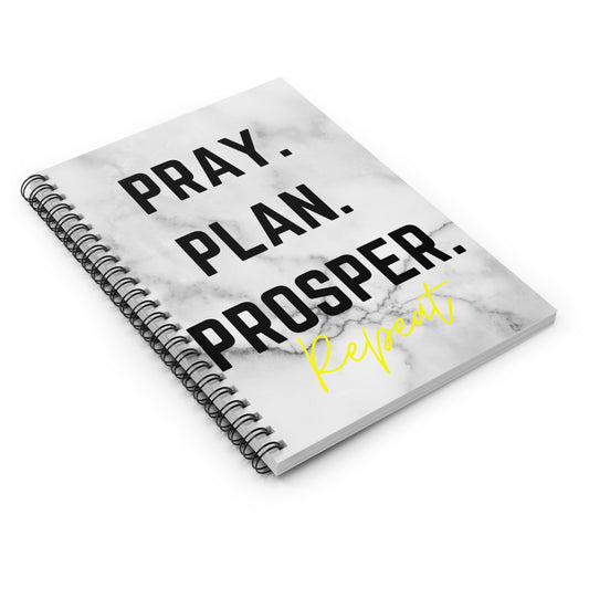 Pray Plan Prosper Spiral Notebook - Ruled Line