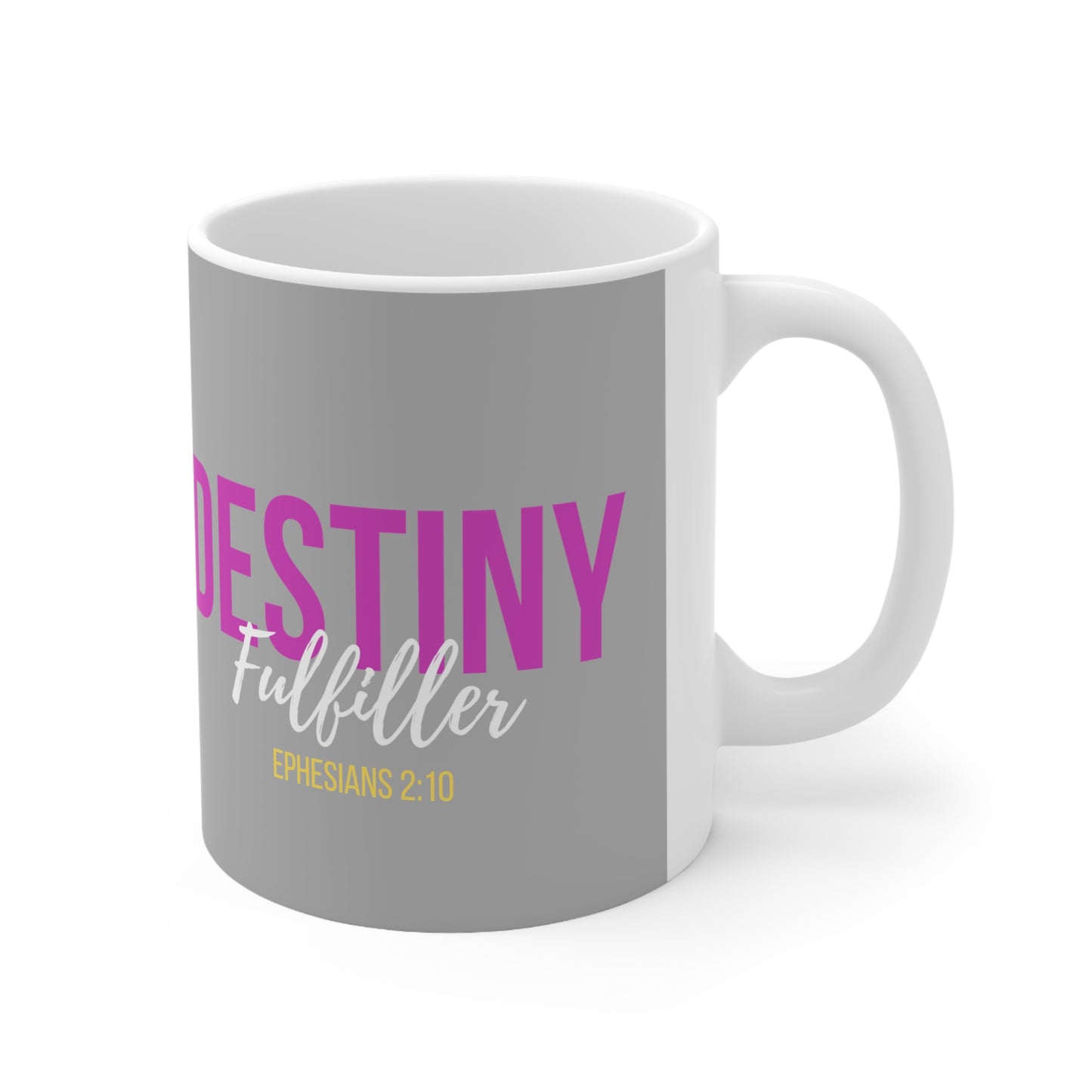 Destiny Fulfiller Mug