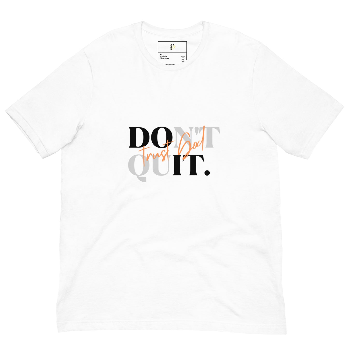 DON'T QUIT Unisex t-shirt